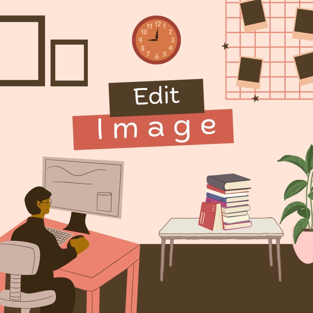 EDIT IMAGE