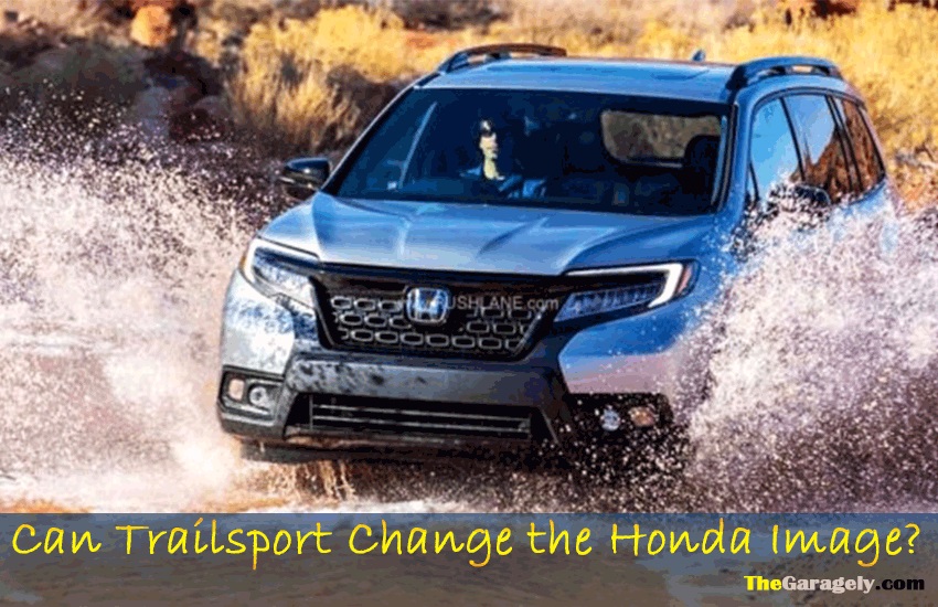 Can Trailsport Change The Honda Image
