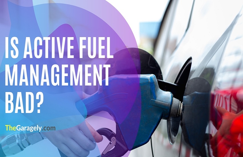 Is Active Fuel Management Bad?
