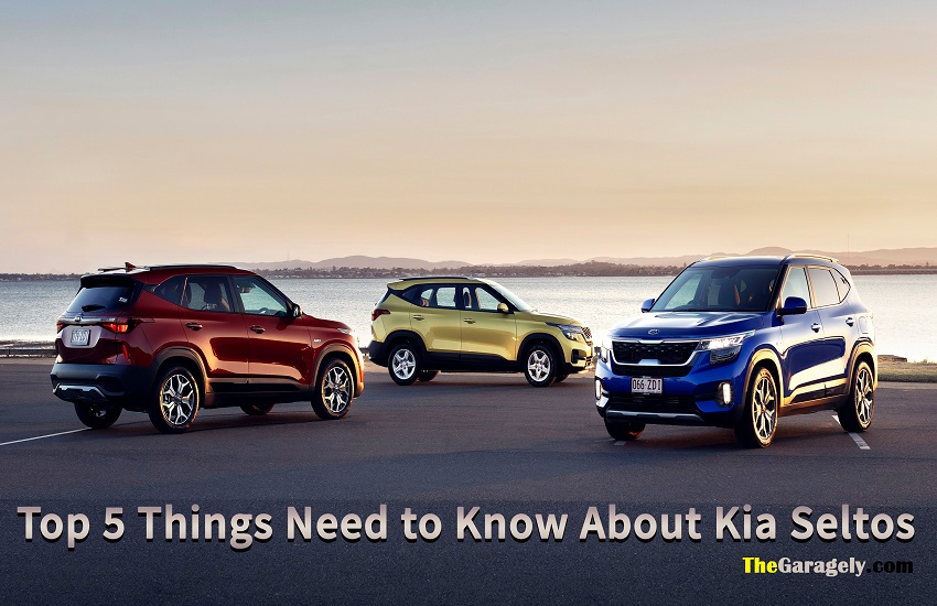 Top 5 Things Need To Know About Kia Seltos 2021