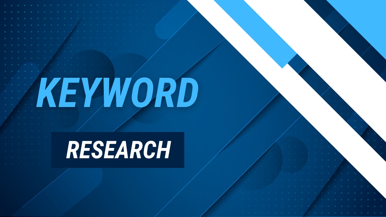 KEYWORD RESEARCH